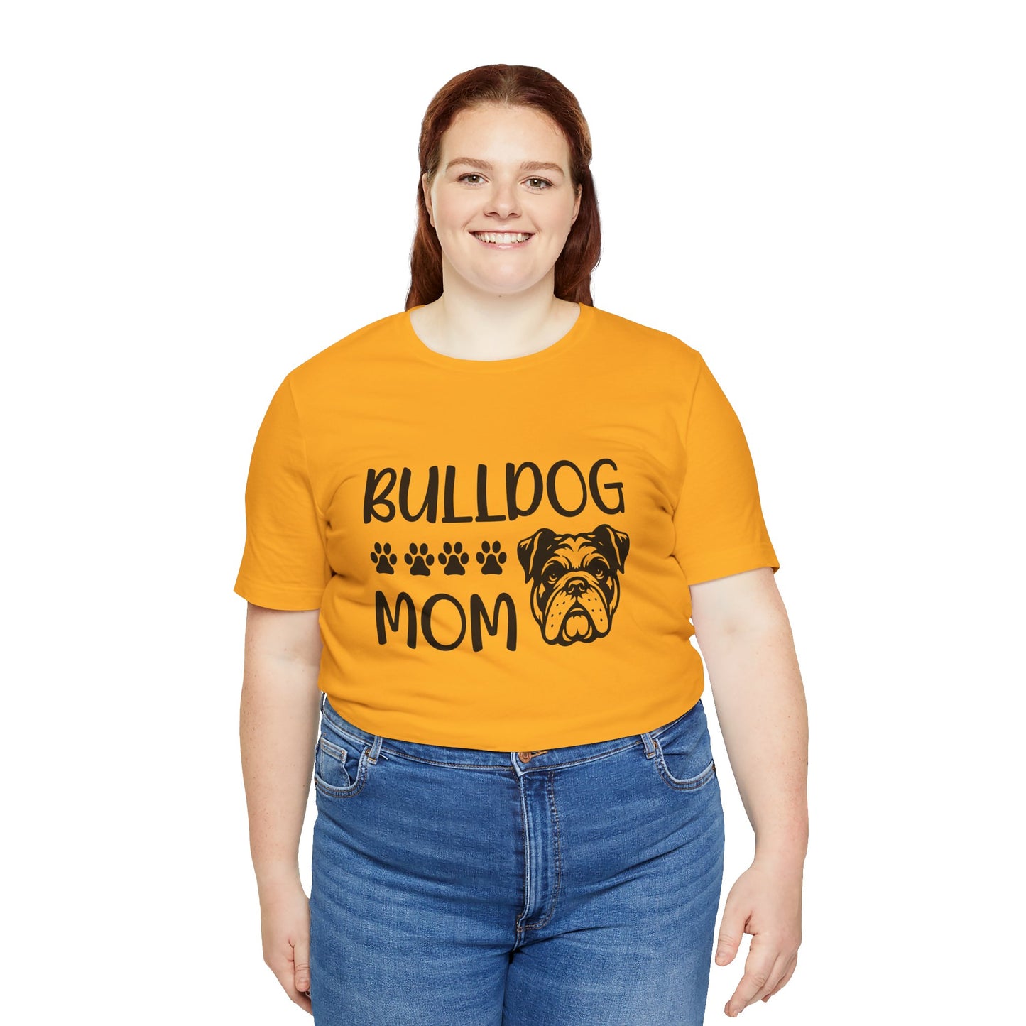 "Bulldog Mom" T-Shirt | Women's Dog Mom Tee  | Dog Lover Tee, Pet Owner Gift, Mother's Day Shirt, Animal Lover Apparel, Funny Dog Mom Tee