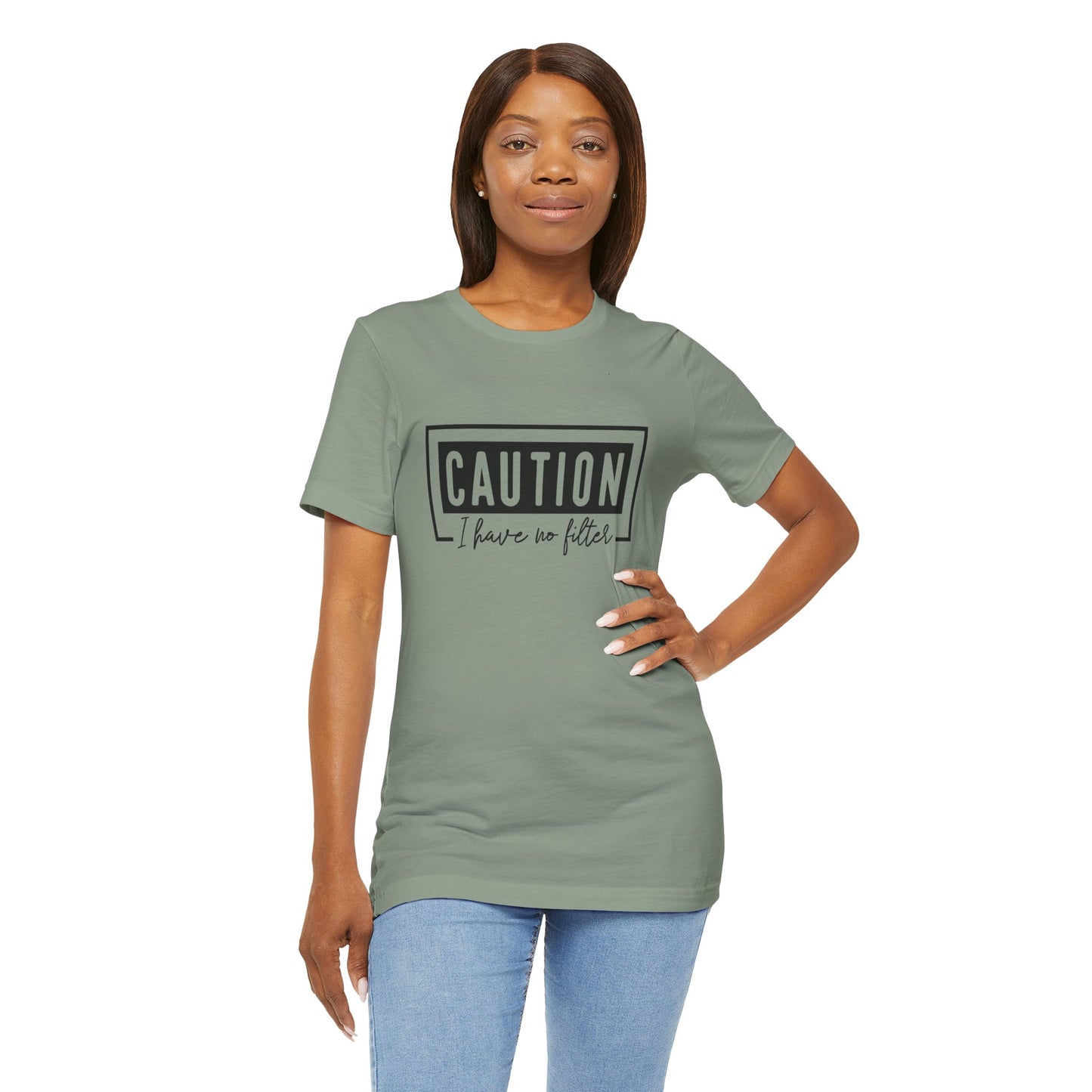 Caution I have No Filter Unisex Jersey Short Sleeve Tee