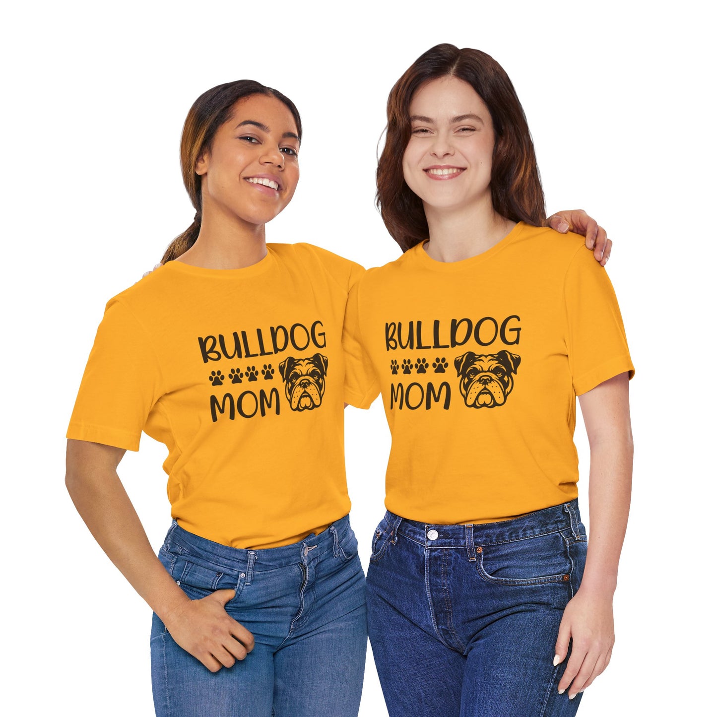 "Bulldog Mom" T-Shirt | Women's Dog Mom Tee  | Dog Lover Tee, Pet Owner Gift, Mother's Day Shirt, Animal Lover Apparel, Funny Dog Mom Tee
