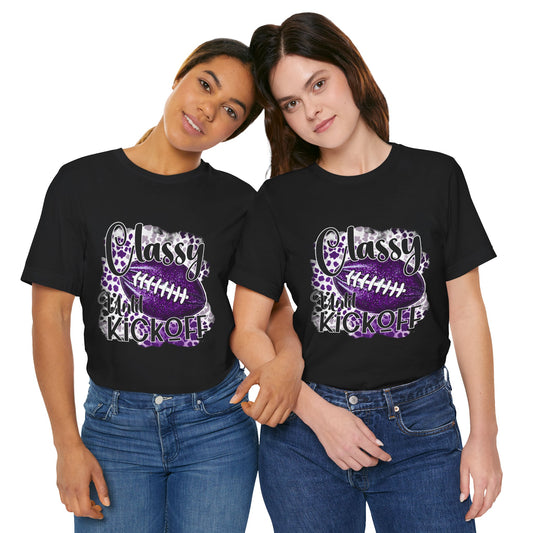 "Classy 'Til Kickoff" Football T-Shirt | Women's Gameday Tee Unisex Short Sleeve, Game Day Shirt, Tailgate Apparel, Football Season Wear, Fan Gift